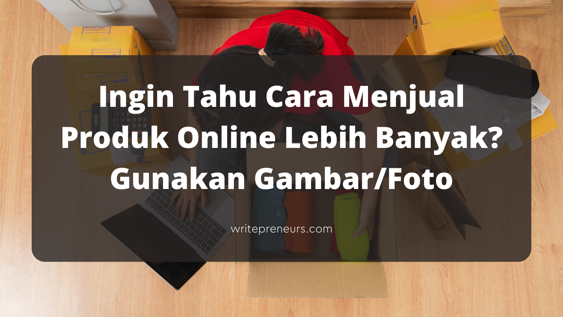 Cara menjual produk online