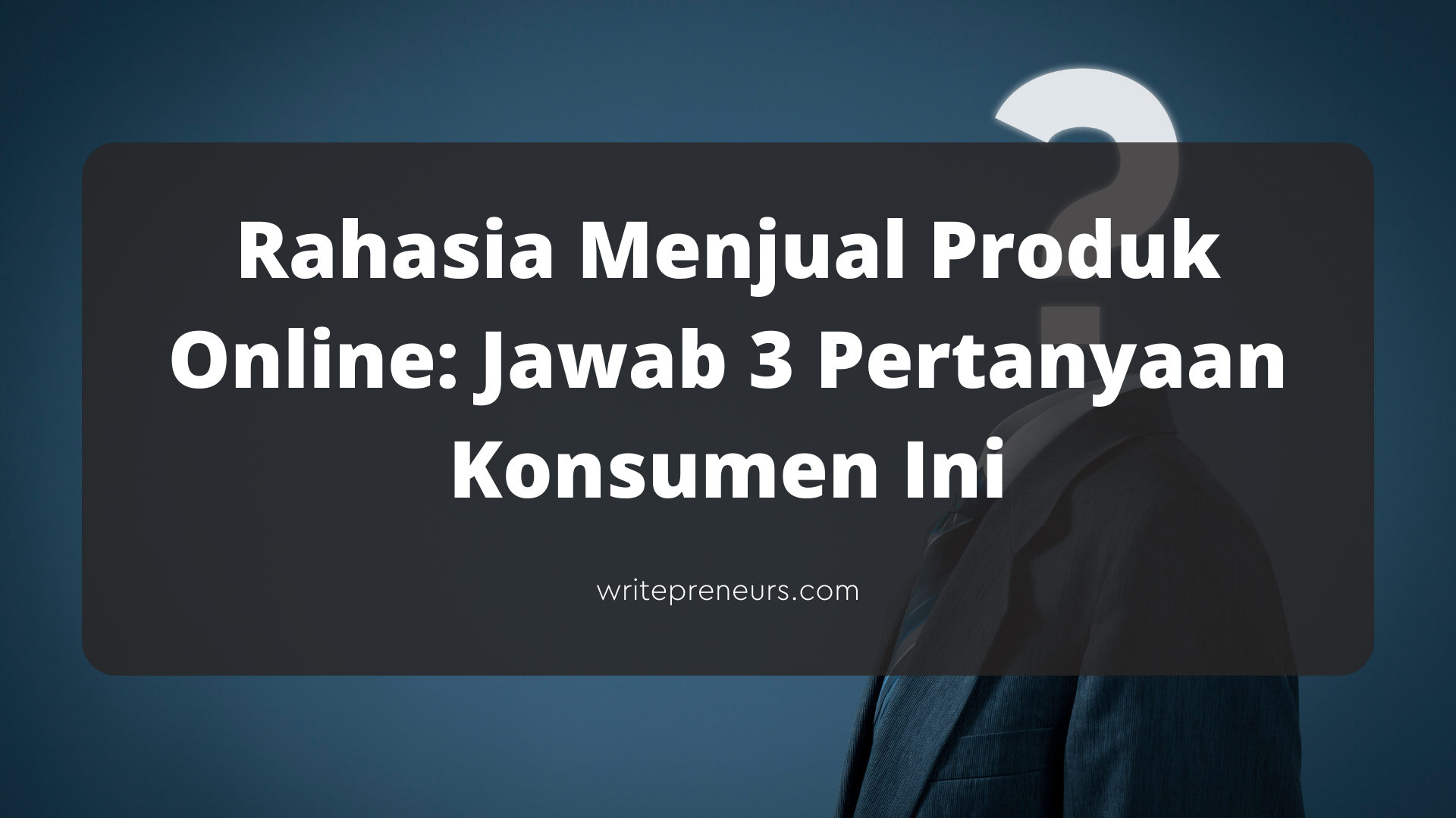 Rahasia menjual produk online